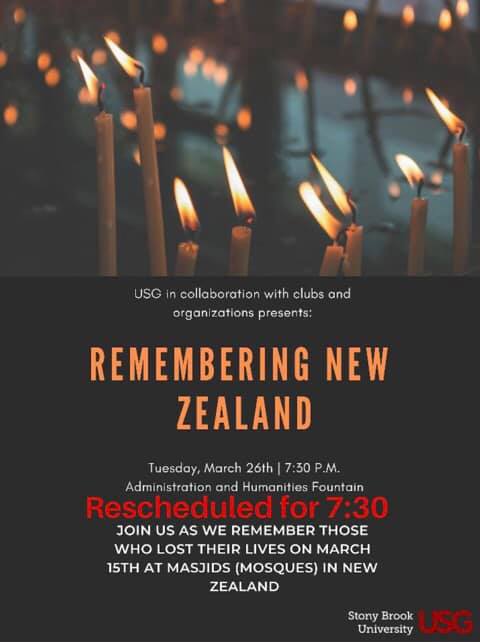 A flyer for the vigil at Stony Brook for the Christchurch, New Zealand shooting victims. About 100 people attended the event to hear the stories of two of the victims. PHOTO CREDIT: USG