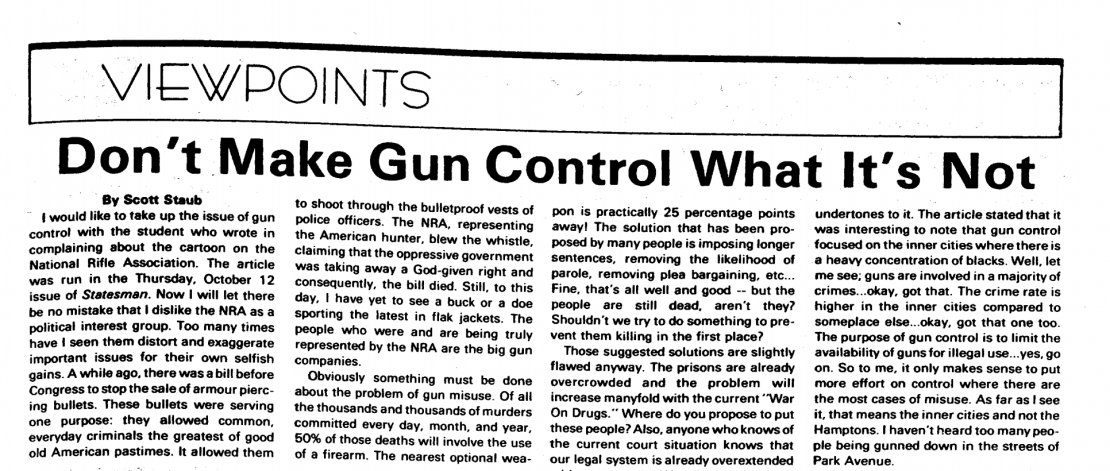 A screenshot from a 1989 issue of The Statesman. Undergraduate Scott Staub responds to an earlier article about the National Rifle Association. STATESMAN FILE 
