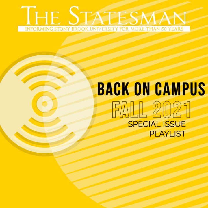 Fall 2021 Special Issue official graphic. Check out The Statesman Back to Campus playlist.  Graphic by JOCELYN CRUZ / THE STATESMAN 