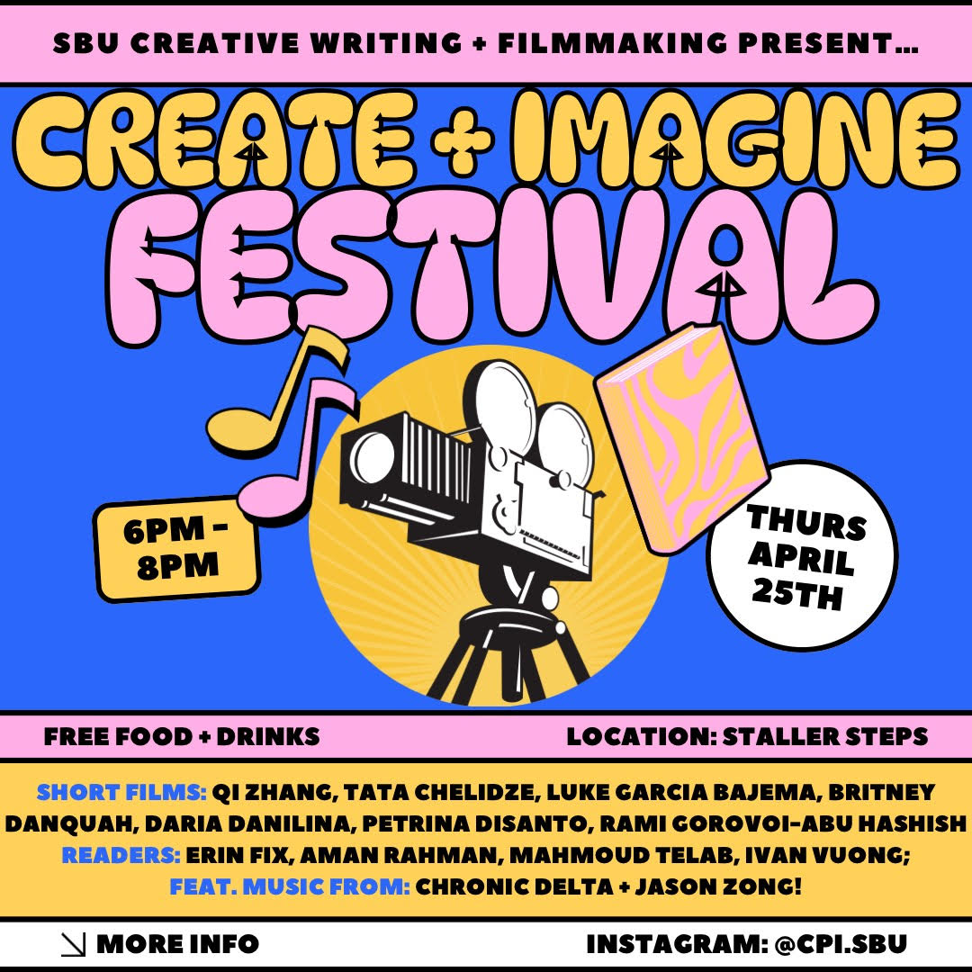 The Create + Imagine Festival poster used to promote a screening for students short films on Thursday, April 25. PHOTO COURTESY OF PATRICK GIBBS